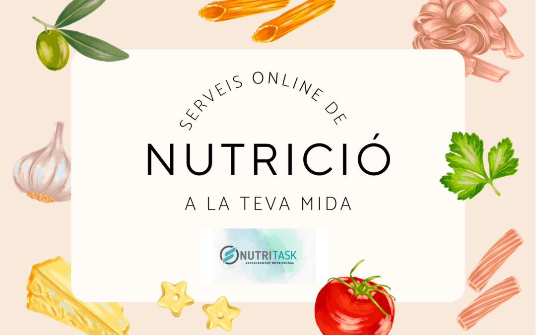 El teu nutricionista online, a mida de les teves necessitats